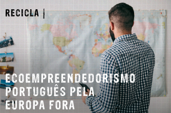 Ecoempreendedorismo português pela Europa fora