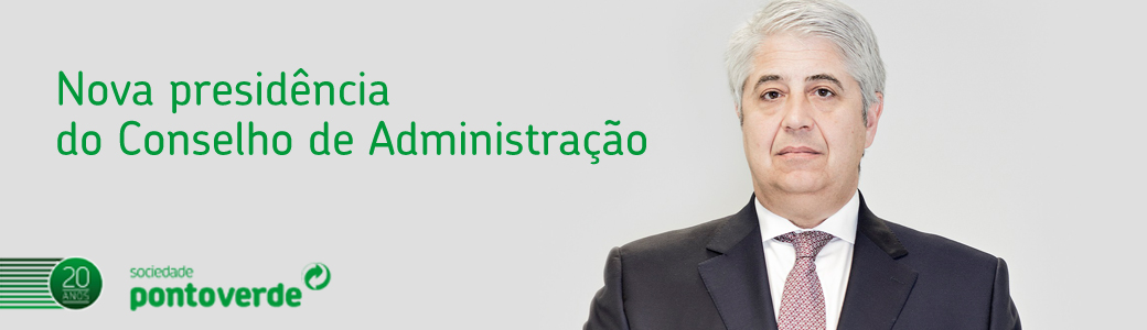 Sociedade Ponto Verde tem nova presidência do Conselho de Administração 