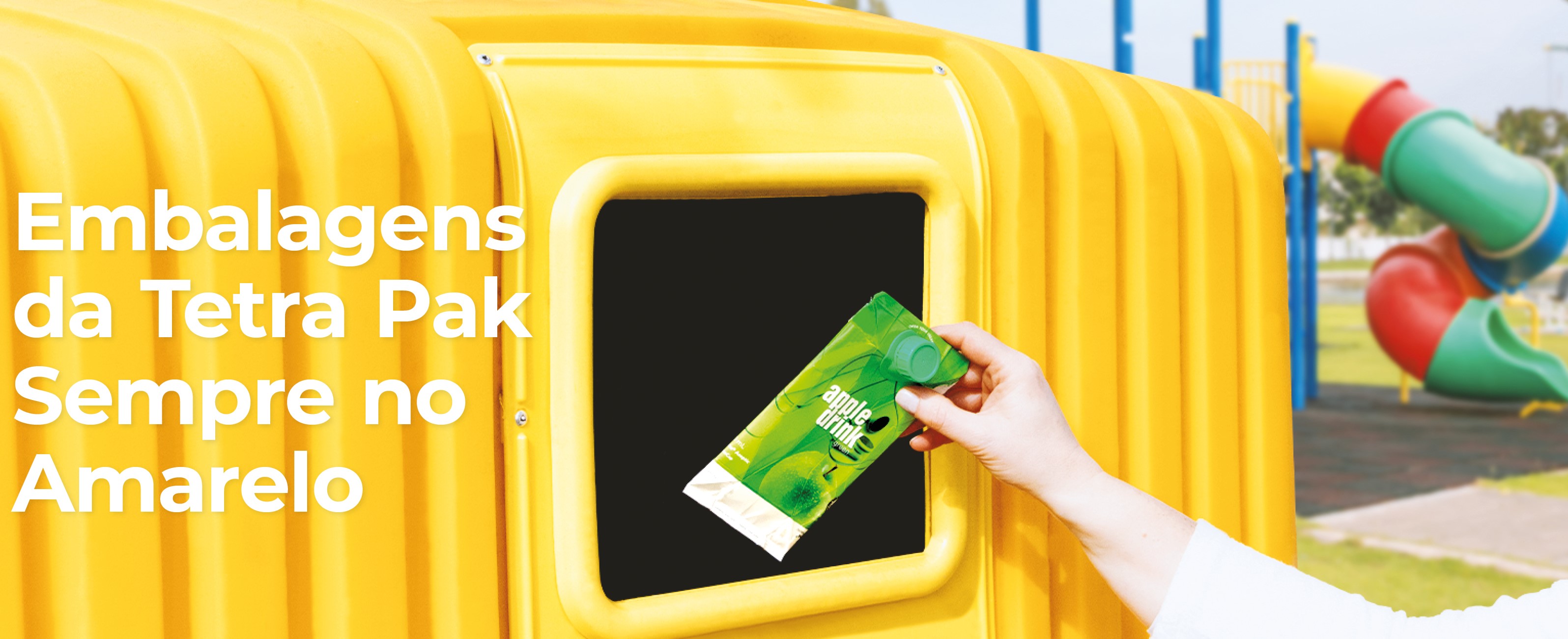 Tetra Pak com o apoio da Sociedade Ponto Verde lança campanha de reciclagem “Sempre no Amarelo”