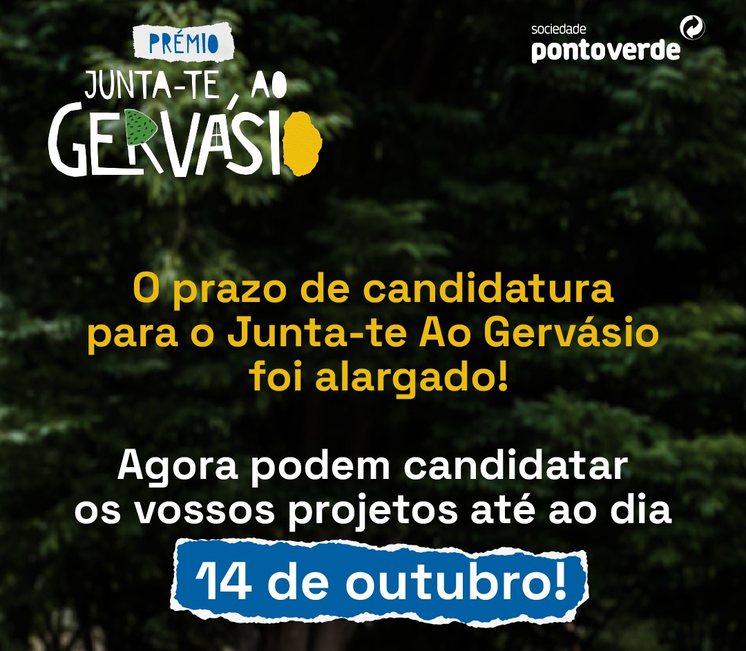 Sociedade Ponto Verde alarga prazo de candidaturas para o prémio  “Junta-te ao Gervásio”