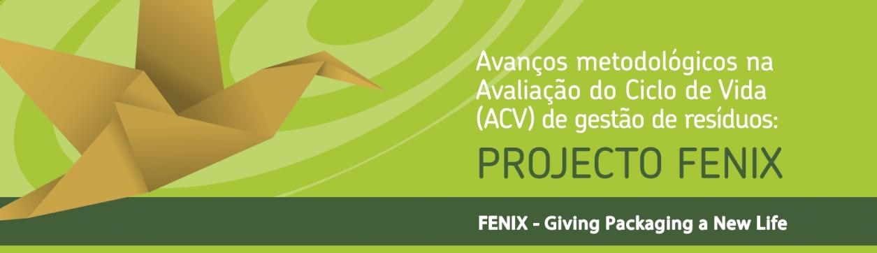 Projecto Fenix debate avaliação do ciclo de vida na gestão de resíduos