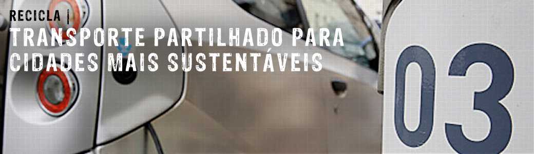 Transporte partilhado para cidades mais sustentáveis