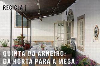 Quinta do Arneiro: da horta para a mesa