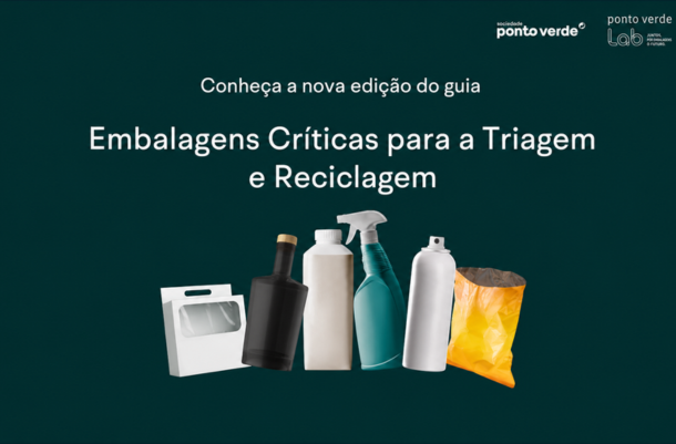 SPV lança nova edição do “Guia das Embalagens Críticas na Triagem e Reciclagem”